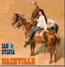 Ian & Sylvia - Nashville