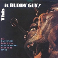 Guy Buddy - This Is Buddy Guy!