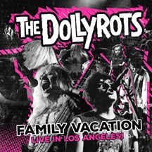 Dollyrots The - Family Vacation Live In Los Angels i gruppen CD / Rock hos Bengans Skivbutik AB (1818131)