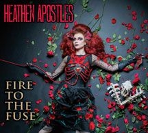 Heathen Apostles - Fire To The Fuse i gruppen CD / Rock hos Bengans Skivbutik AB (1818170)