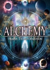 Alchemy: Human Transformation - Film i gruppen ÖVRIGT / Musik-DVD & Bluray hos Bengans Skivbutik AB (1818212)