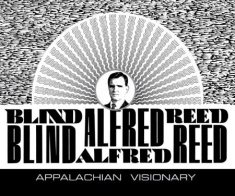 Reed Blind Alfred - Appalschian Visionary (Bok+Cd)