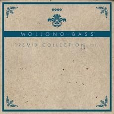 Mollono Bass - Remix Collection 3 i gruppen CD / Dans/Techno hos Bengans Skivbutik AB (1832152)
