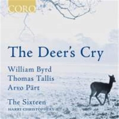 Byrd / Pärt / Tallis - The Deer's Cry