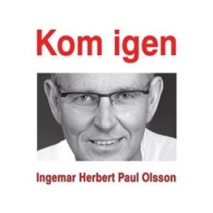 Olsson Ingemar - Kom Igen