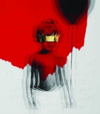 Rihanna - Anti (Deluxe) Incl 3 Bonus Tracks