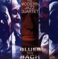 Modern Jazz Quartet The - Blues On Bach