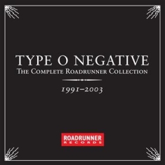 Type O Negative - The Complete Roadrunner Collec