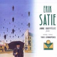 Anne Queffélec - Satie: Piano Works