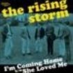 Rising Storm The - I'm Coming Home i gruppen VINYL / Pop hos Bengans Skivbutik AB (1872494)