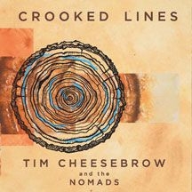 Cheesebrow Tim & The Nomads - Crooked Lines i gruppen CD / Pop hos Bengans Skivbutik AB (1874170)