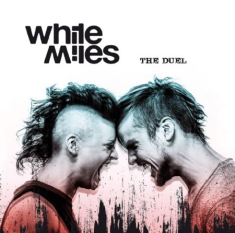 White Miles - Duel (Inkl.Cd)