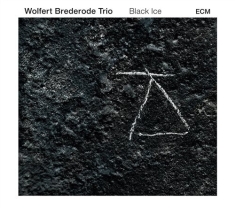 Wolfert Brederode Trio - Black Ice