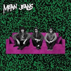 Mean Jeans - Nite Vision (Single 7