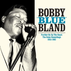 Bland Bobby Blue - Further Up The Road (+ Extra)