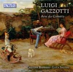 Gazzotti Luigi - Arie Da Camera