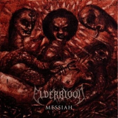 Elderblood - Messiah