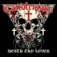 Candlemass - Death Thy Lover - Digipack