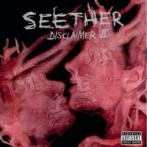 Seether - Disclaimer Ii [Explicit]