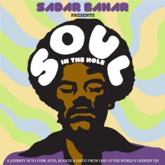 Blandade Artister - Sadar Bahar Presents Soul In The Ho