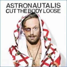 Astronautalis - Cut The Body Loose i gruppen CD / Hip Hop hos Bengans Skivbutik AB (1901749)
