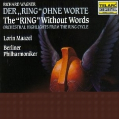 Berlin Phil Orch/Maazel - Wagner: Ring Without Words