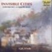 Quink Vocal Ensemble - Invisible Cities