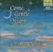 Ensemble Galilei - Come, Gentle Night i gruppen CD / Pop hos Bengans Skivbutik AB (1902071)
