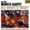 Brubeck Dave - So What's New i gruppen CD / Jazz/Blues hos Bengans Skivbutik AB (1902225)