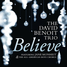 Benoit David/Trio - Believe