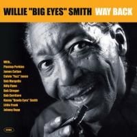 Smith Willie Big Eyes - Way Back