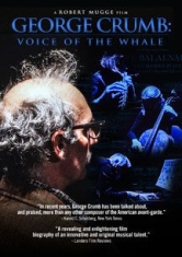 Crumb George - George Crumb:  Voice Of The Whale i gruppen ÖVRIGT / Musik-DVD & Bluray hos Bengans Skivbutik AB (1907103)