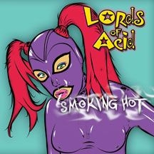 Lords Of Acid - Smoking Hot i gruppen CD / Rock hos Bengans Skivbutik AB (1907127)