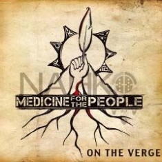 Nahko & Medicine For The People - On The Verge i gruppen CD / Pop hos Bengans Skivbutik AB (1911145)