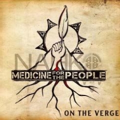 Nahko & Medicine For The People - On The Verge i gruppen ÖVRIGT / Övrigt / aub hos Bengans Skivbutik AB (1911145)