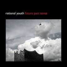 Rational Youth - 
