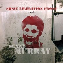 Sonic Liberation Front - Sonic Liberation Front Meets Sunny i gruppen CD / Jazz/Blues hos Bengans Skivbutik AB (1916415)