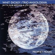 Dickey Whit (Trio) - Prophet Moon i gruppen CD / Jazz/Blues hos Bengans Skivbutik AB (1916533)