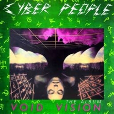 Cyber People - Void Vision - The Album