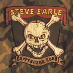 Steve Earle - Copperhead Road (Vinyl)