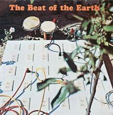 Beat Of The Earth - Beat Of The Earth