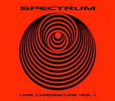 Spectrum - Live Chronicles Vol.1