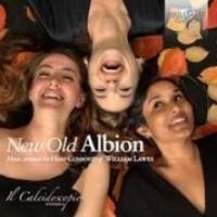 Byrd / Dowland / Lawes - New Old Albion