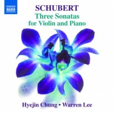 Schubert Franz - Three Sonatas For Violin And Piano
