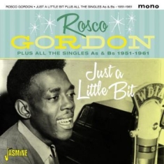 Gordon Rosco - Just A Little Bit + All Singles A's