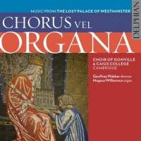 Cornysh / Ludford / Sheppard - Chorus Vel Organa