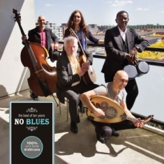 No Blues - Best Of 10 Years No Blues