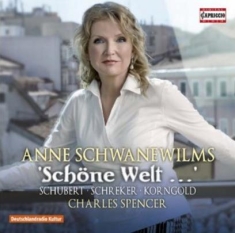 Korngold / Schreker / Schubert - Schöne Welt