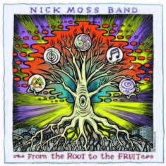 Moss Nick - From Root To The Fruit
