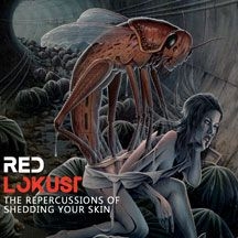 Red Lokust - Repercussions Of Shedding Your Skin i gruppen ÖVRIGT / Övrigt / aub hos Bengans Skivbutik AB (1951466)